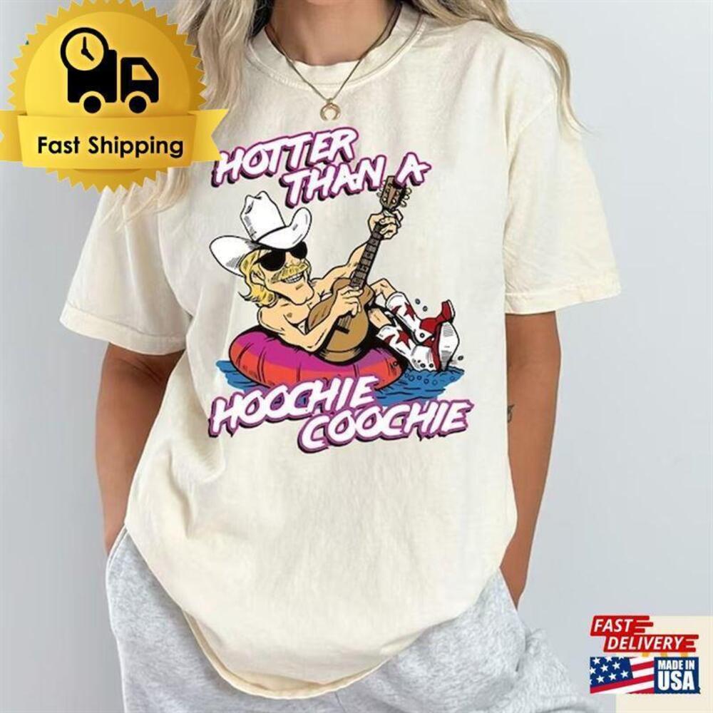 Retro Hotter Than A Hoochie Coochie Alan Jackson Fan Gift Tour Shirt Classic